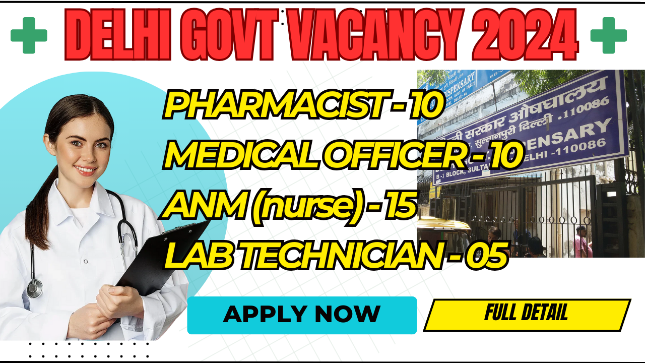 DELHI GOVT PHARMACIST VACANCY 2024